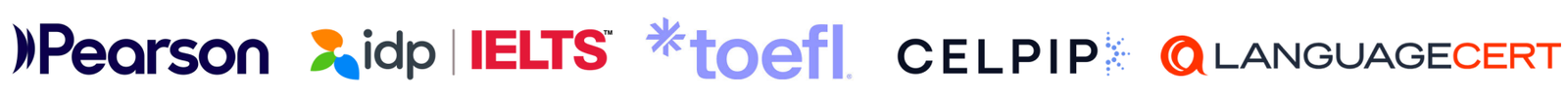 Certified by Pearson, IDP IELTS, TOEFL, CELPIP and LanguageCert